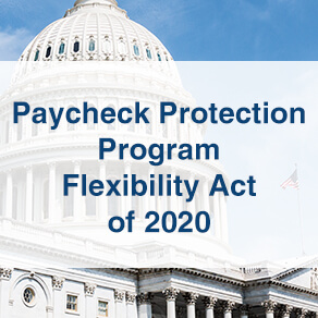 capitol building with the words Paycheck Protection Program Flexibility Act of 2020 in a faded white box