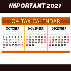 Important tax dates for Q4 2021 calendar